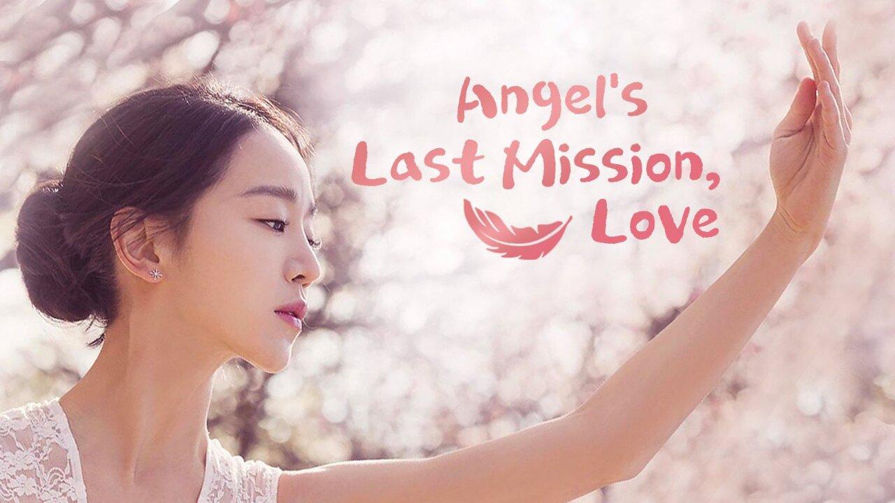 مسلسل Angel's Last Mission: Love الحلقة 1 الاولي مترجمة HD