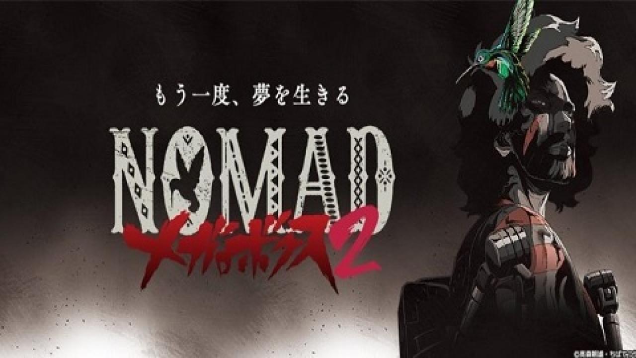 انمي Nomad Megalo Box 2 الحلقة 11 مترجمة